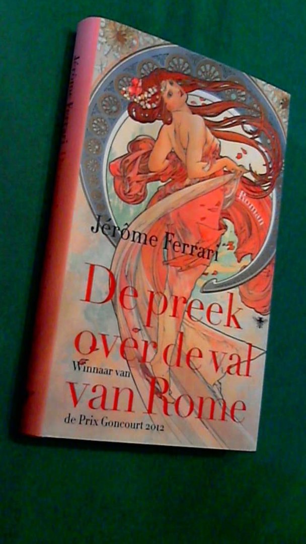 Ferrari, Jerome - De preek over de val van Rome
