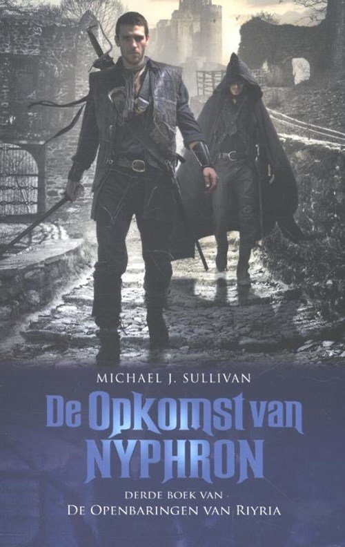 Michael J. Sullivan - De opkomst van Nyphron