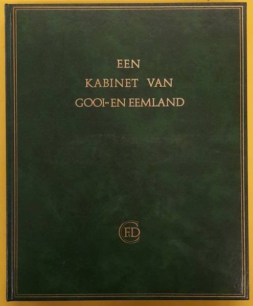 ZWAAN, J. - Een kabinet van Gooi- en Eemland.