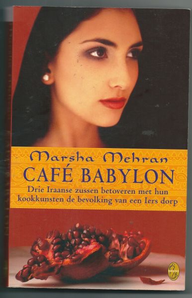 Mehran, Marsha - Café Babylon