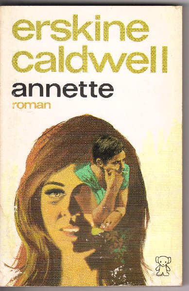Caldwell, Erskine - Annette (annette)