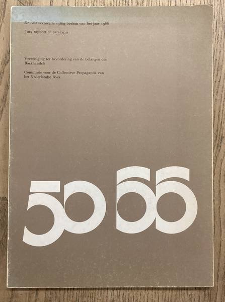 CPNB & VEREENIGING TER BEVORDERING VAN DE BELANGEN DES BOEKHANDELS. - De best verzorgde vijftig boeken van het jaar 1966. Juryverslag en catalogus.