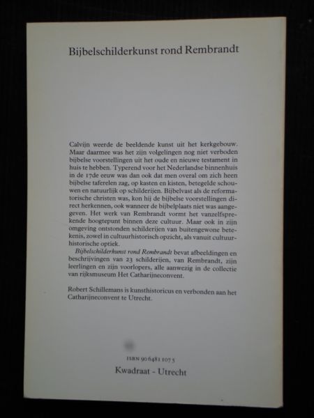 Schillemans, Robert - Bijbelschilderkunst rond Rembrandt