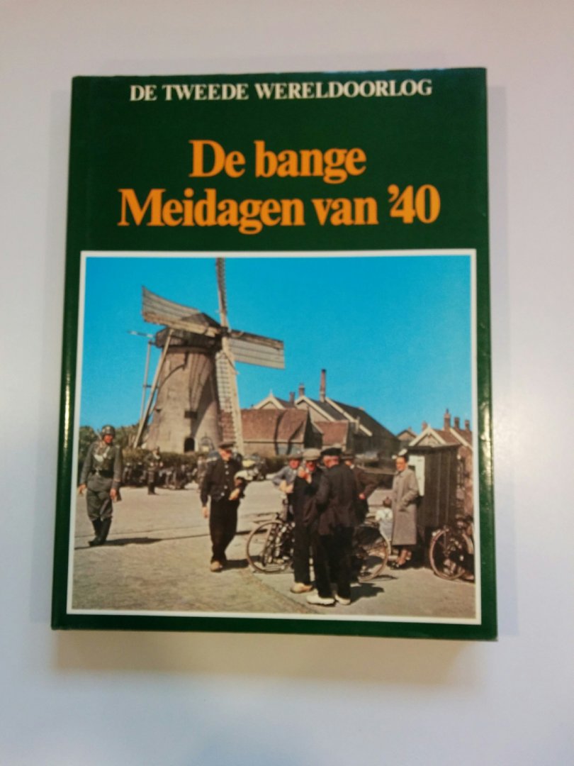 Hoek, Den, Van, A, K - De bange meidagen van 40