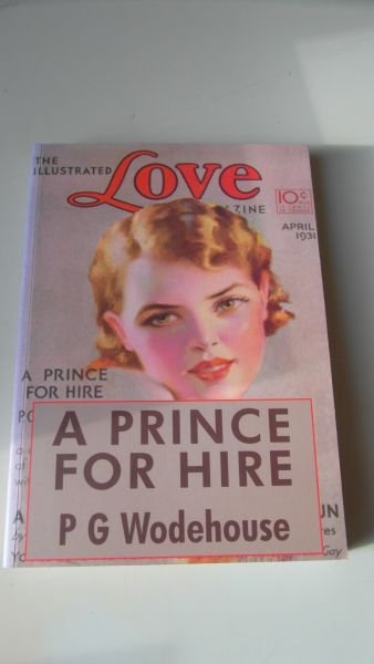 Wodehouse, P.G. - A Prince for Hire