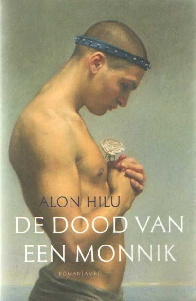 Hilu, Alon - De dood van een monnik