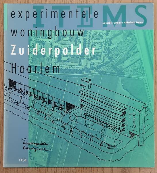 ASSELBERGS THIJS (RED.) - Experimentele woningbouw Zuiderpolder Haarlem, Items 1987