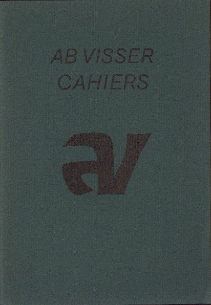 Visser, Ab - Ab Visser Cahiers 1.