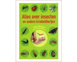 A & L. Valladares - Alles Over Insecten En Andere Kriebeldieren