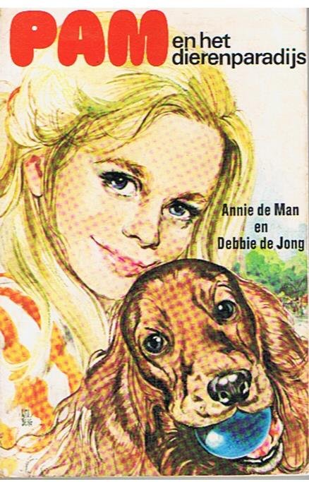 Man, Annie de / Jong, Debbie de - Pam en het dierenparadijs