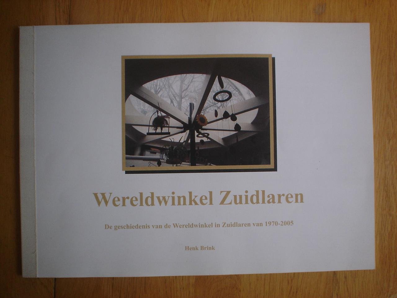 Henk Brink - Wereldwinkel Zuidlaren
