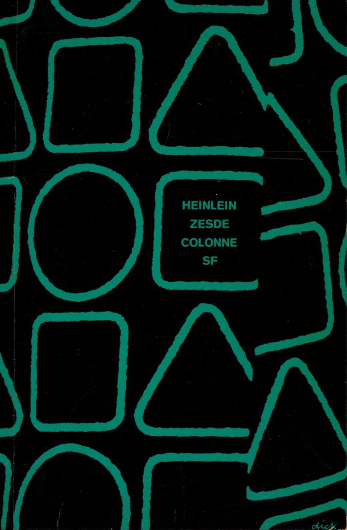 Heinlein, Robert A. - Zesde colonne