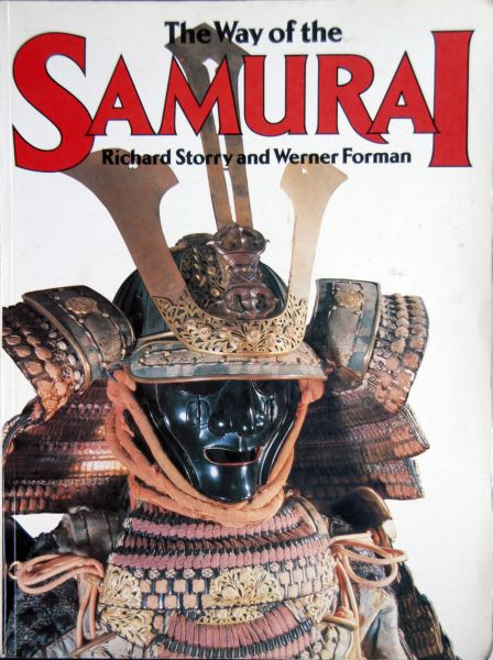 Storry, Richard and Forman, Werner - The Way of the Samurai