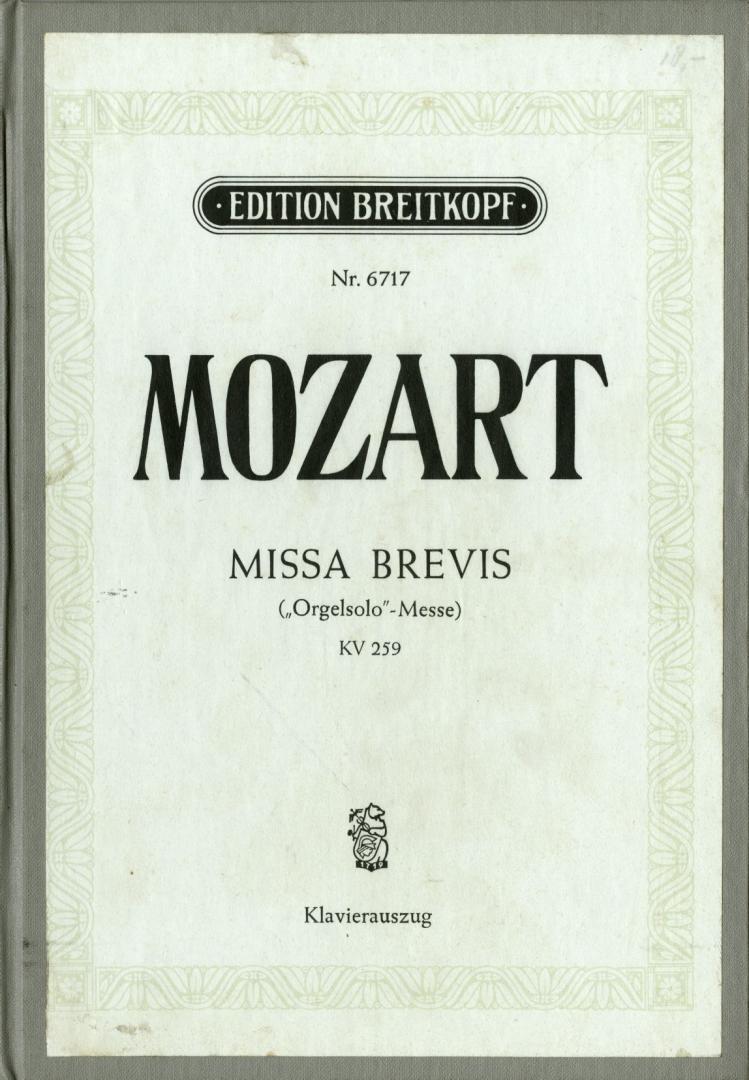 Mozart, W A - Missa Brevis (Orgelsolo-Messe) KV 259, Klavierauszug
