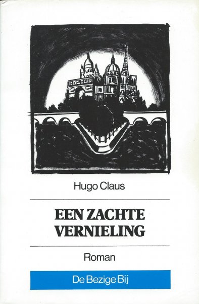Claus, Hugo - Een zachte vernieling