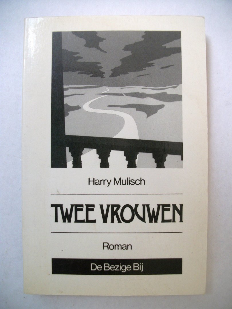 Mulisch, H. - Twee vrouwen / druk 12