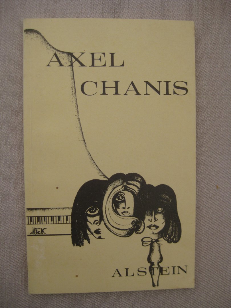 Alstein - Axel Chanis. Het verhaal van een jeugdliefde.