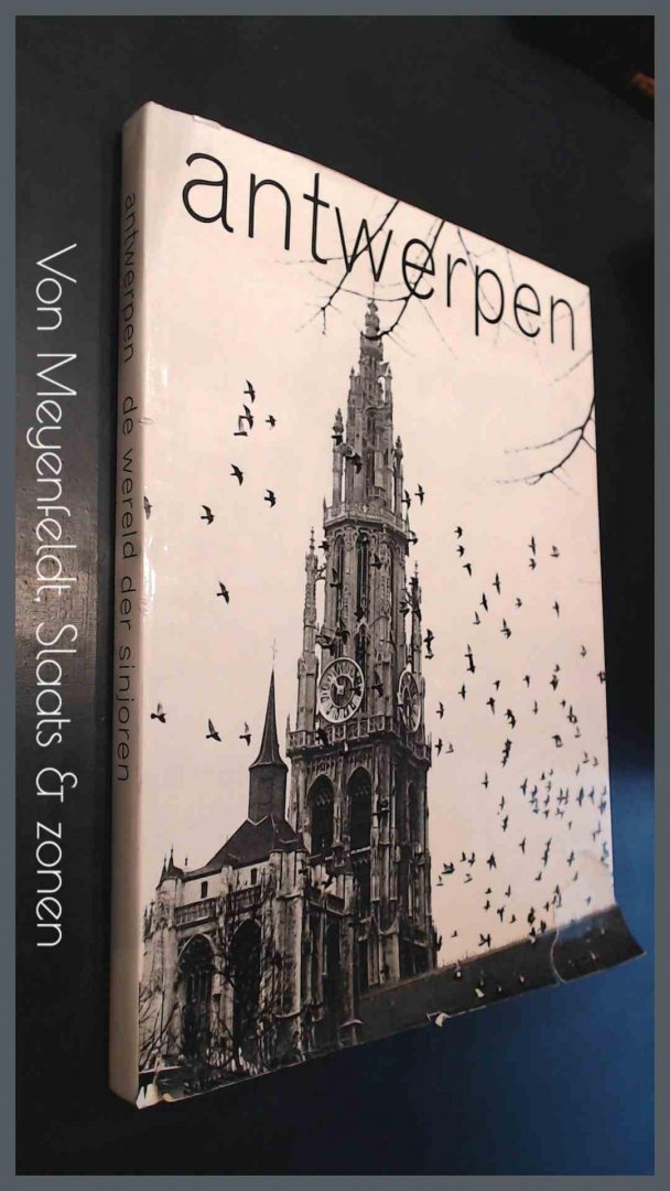 Coppens, Martien & Nic van Bruggen - Antwerpen - De wereld der sinjoren