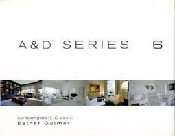 PAUWELS, WIM. & GUTMER, ESTHER. - Esther Gutmer. Contemporary Classic. A & D Series 6.
