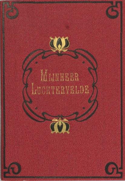 Zetternam, Eugeen. - Mijnheer Luchtervelde, een fragment.