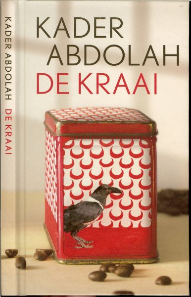 Abdolah Kader ..  Foto omslag Getty Images Omslagontwerp Riesenkind - De Kraai  Lezer ik ben makelaar in koffie