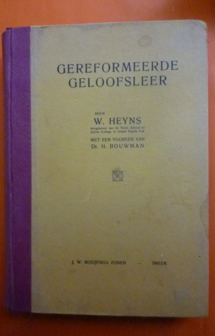 Heyns W. - Gereformeerde Geloofsleer