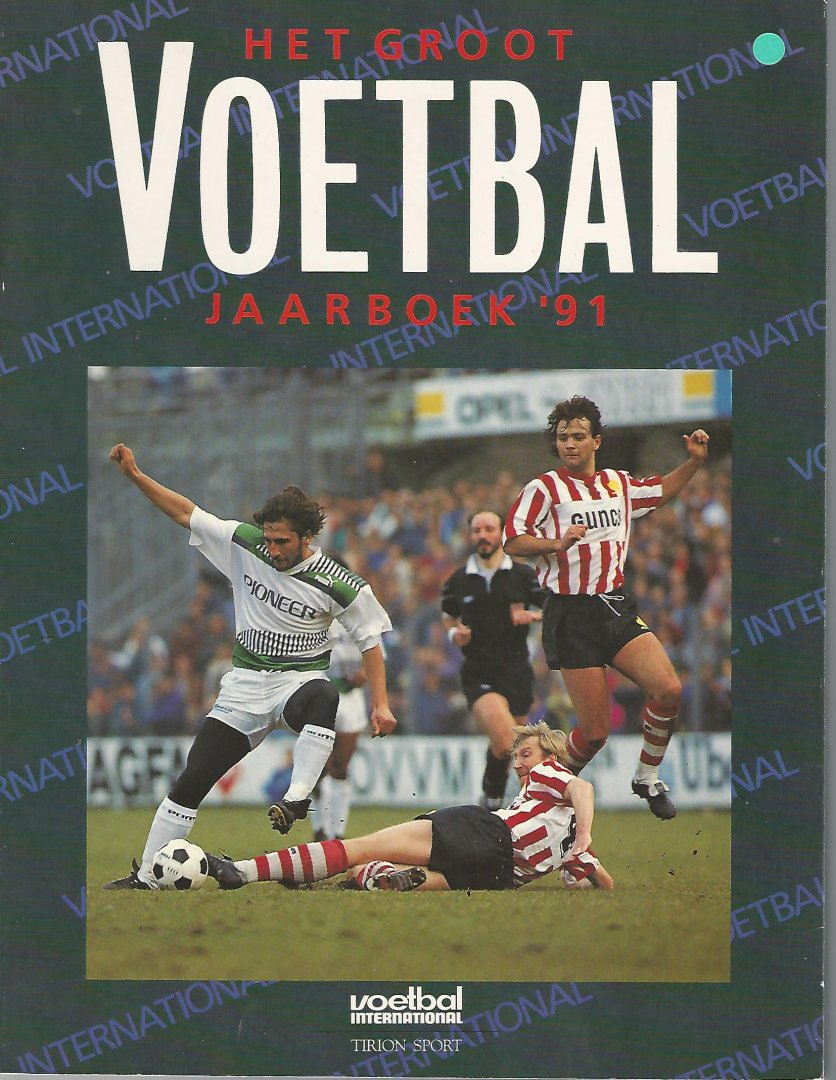 Redactie - Het groot voetbalboek jaarboek '91