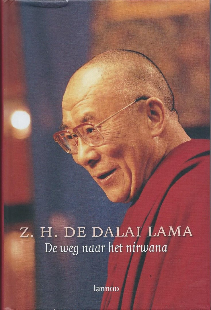 Z.H. de Dalai Lama - De weg naar het nirwana (Many ways to Nirvana)