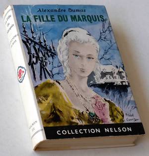 Dumas, Alexandre - La Fille du Marquis