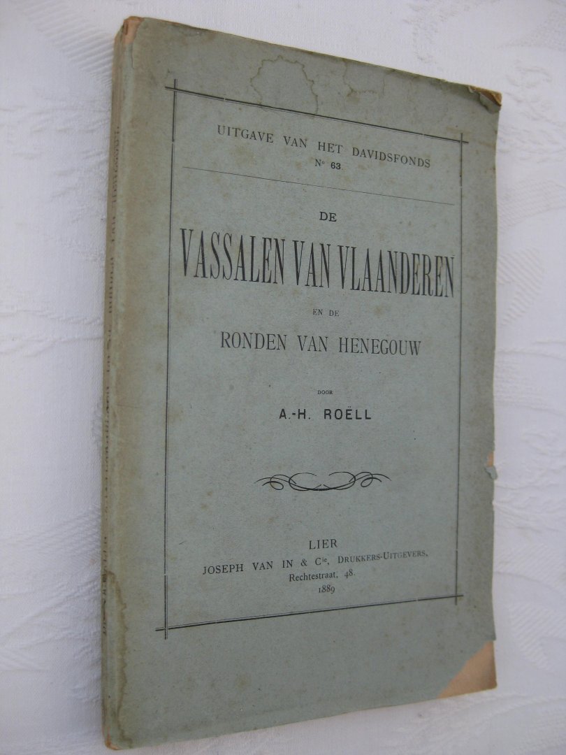 Roëll, A.-H. - De vassalen van Vlaanderen en de ronden van Henegouw.
