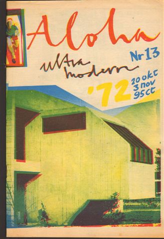 Diverse auteurs - Aloha 1972 nr. 13, 20 oktober tot 3 november, Dutch underground magazine met o.a. PROCOL HARUM ( 1 p.), JIMI HENDRIX ( recensie War Heroes 1/2 p.), PSP ( Bram v/d Lek, 2 p.), zeer goede staat