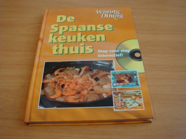 Diverse auteurs - Wining & Dining - De Spaanse keuken thuis