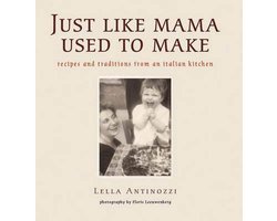 Lella Antinozzi - Just Like Mama Used to Make