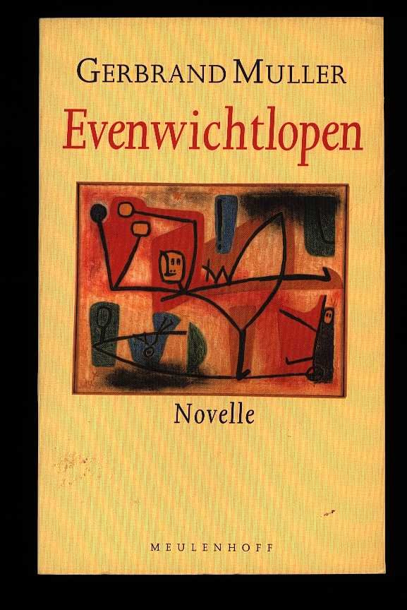 Muller, Gerbrand - Evenwichtlopen