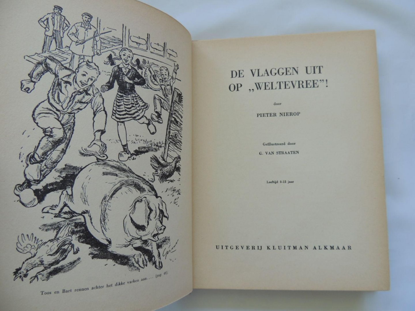 Nierop, Pieter (ps. van F.P. Groot) - De vlaggen uit op Weltevree