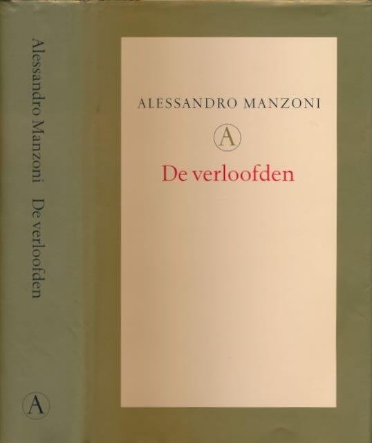 Manzoni, Alessandro. - De Verloofden.