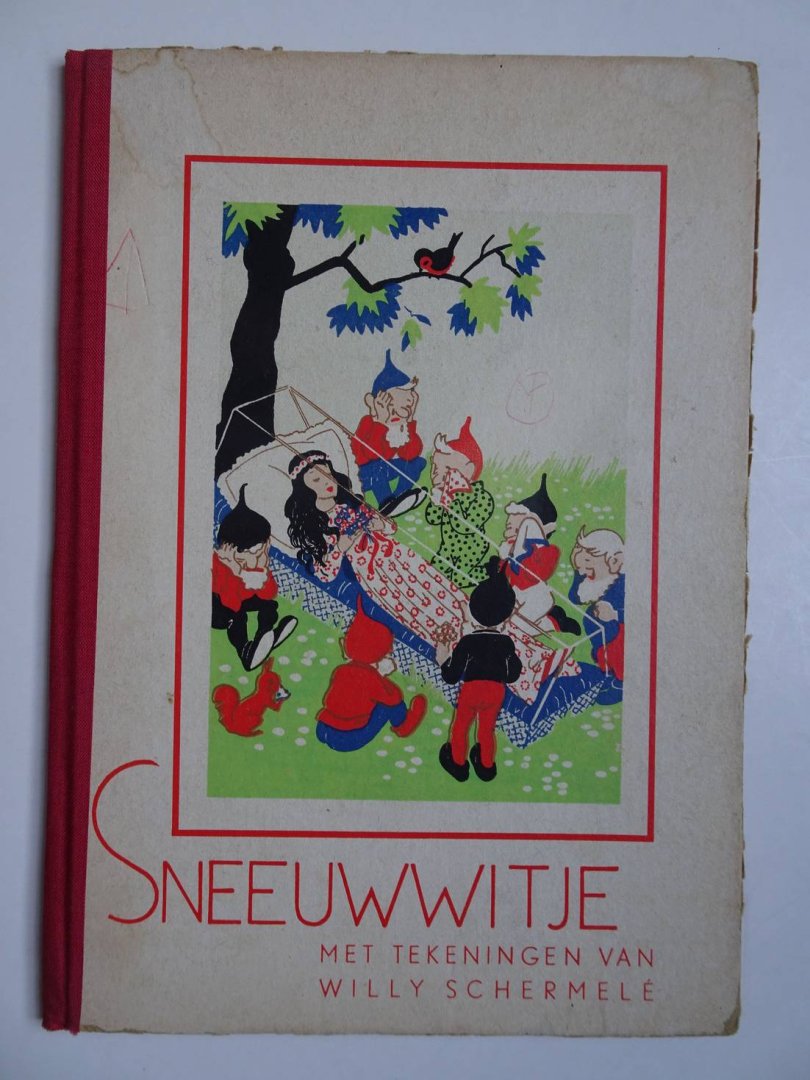 (Schermelé, Willy). - Sneeuwwitje.