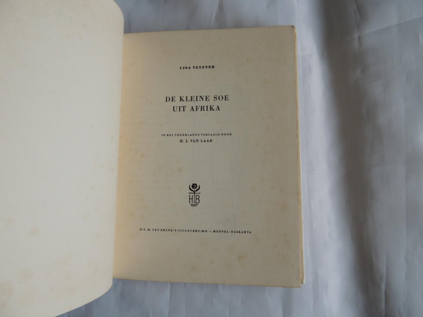 Lisa Tetzner ; [uit het Duits] in het Nederlands vertaald door H.J. van Laar. - De kleine Soe uit Afrika