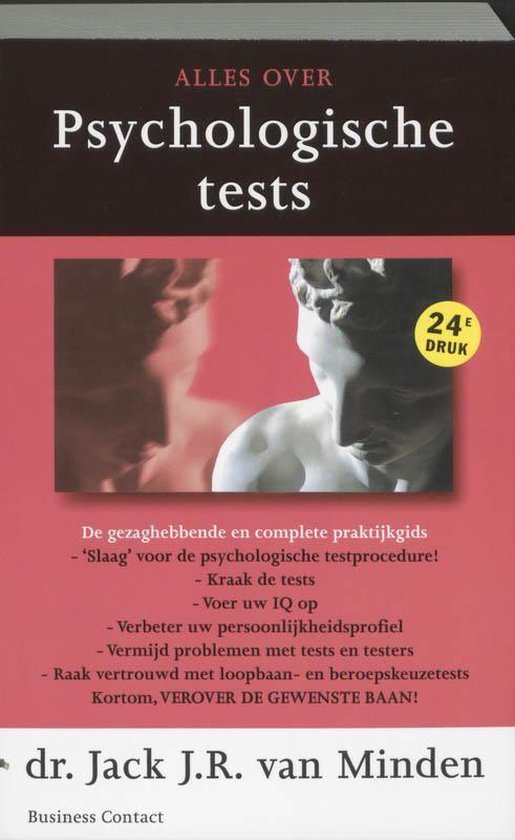 drs Jack J.R. van Minden - Alles Over Psychologische Tests