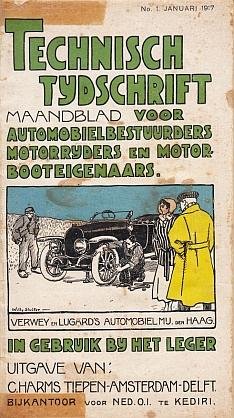 HARMS TIEPEN, C. (uitgever) - Technisch tijdschrift voor automobielbestuurders, motorrijders en motorbooteigenaars. In gebruik bij het leger. No. 1. Januari 1917.