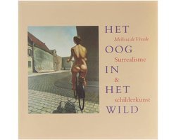 Melissa de Vreede - Het oog in het wild