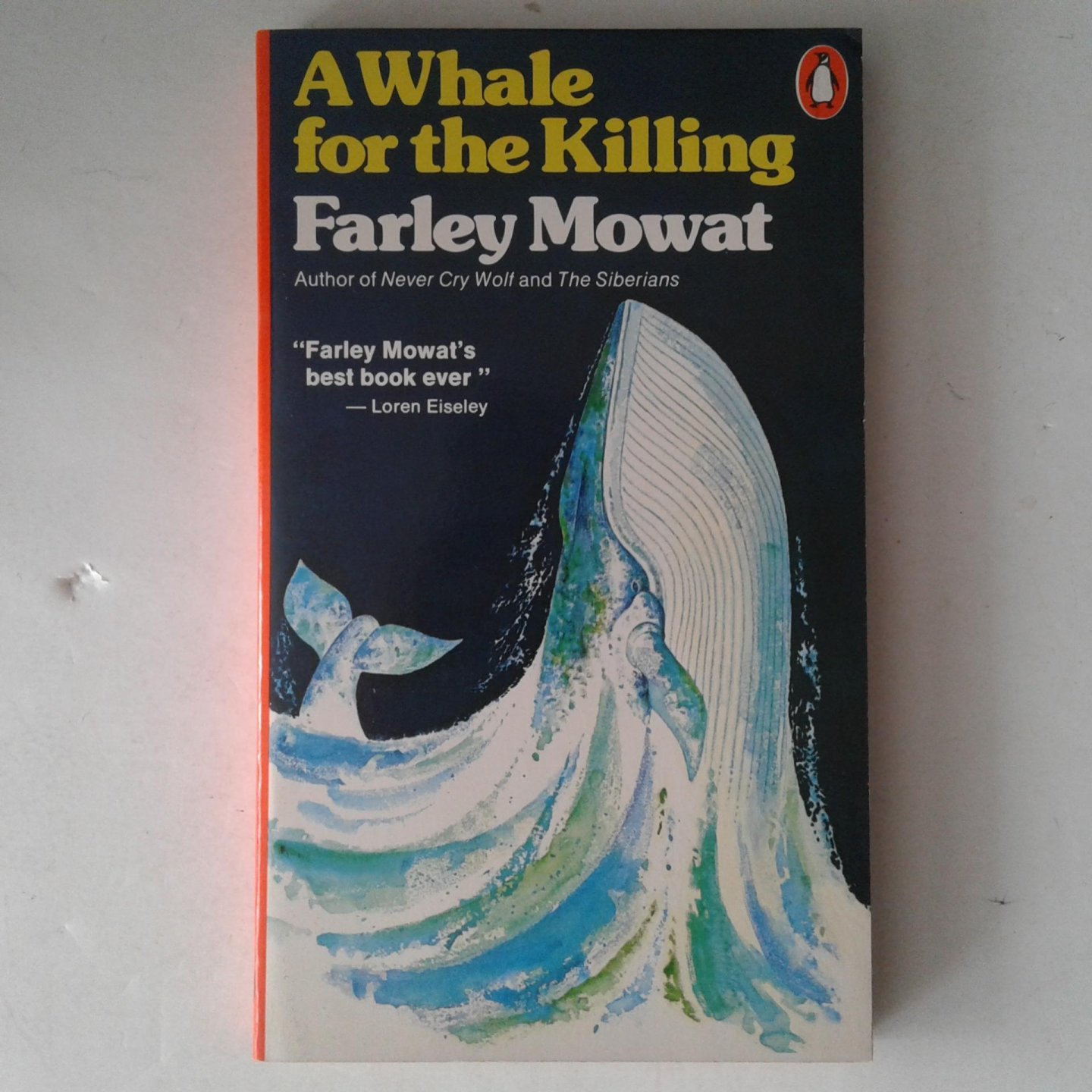 Mowat, Farley - A Whale for the Killing