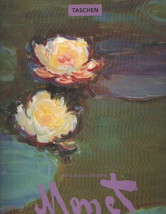 Sagner, Karin - Claude Monet 1840-1926. Een feest voor het oog