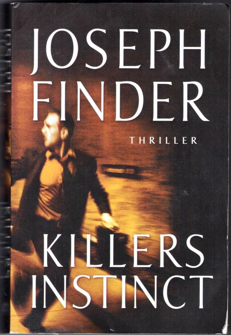 Finder, Joseph - Killers instinct