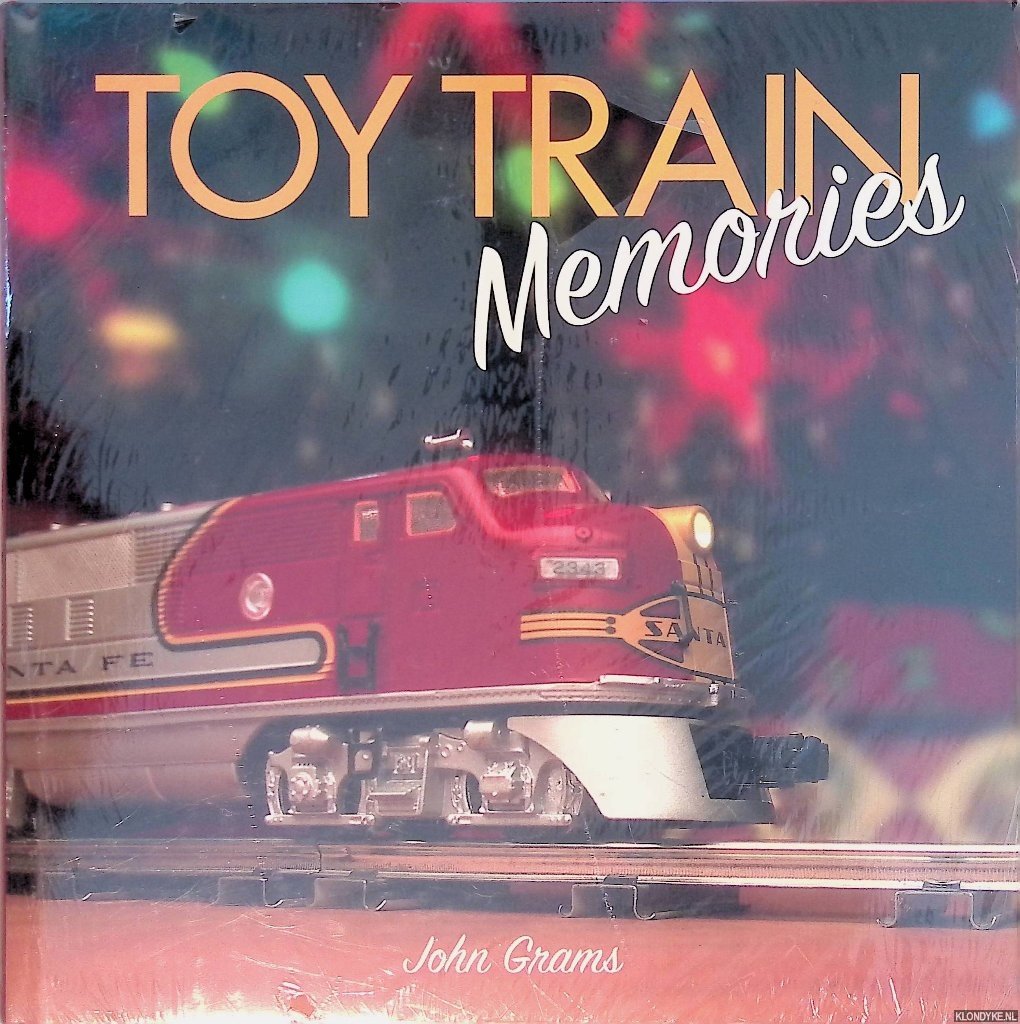 Grams, John - Toy Train Memories