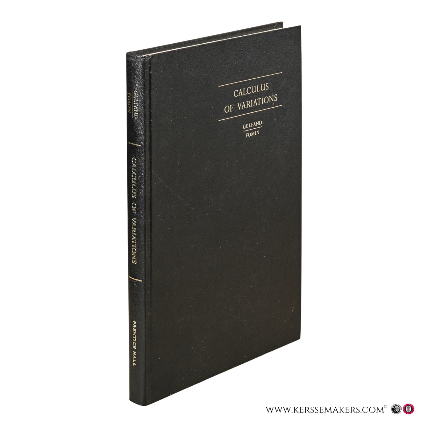 Gelfand, I. M. / Fomin, S. V. - Calculus of Variations. Revised English Edition Translated and Edited by Richard A. Silverman.