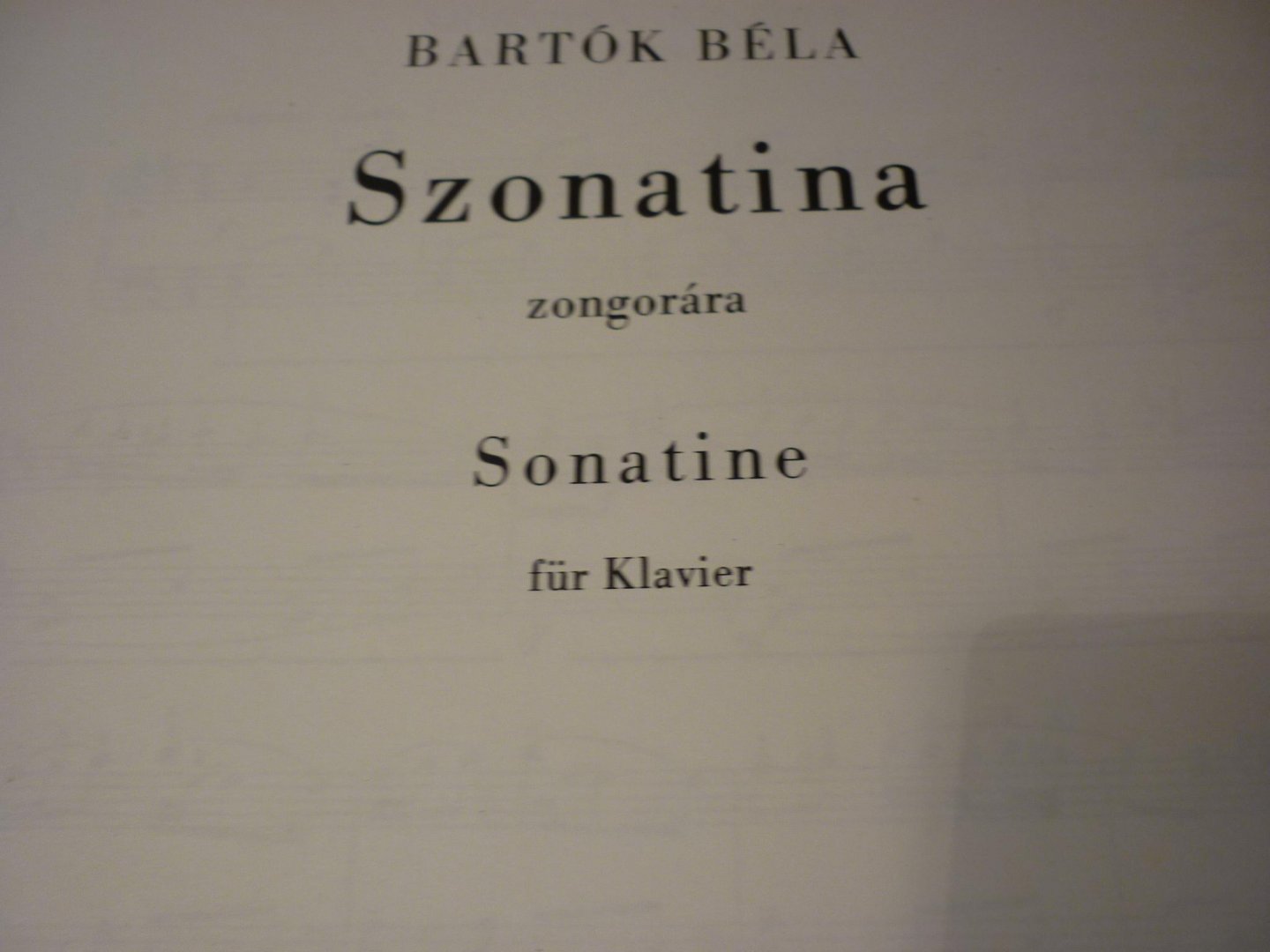 Bartók; Béla (1881–1945) - Sonatine für klavier - Zongorára