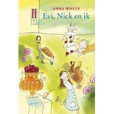 Woltz, Anna - Evi, Nick en ik