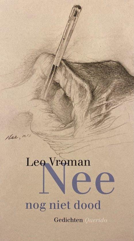Vroman, Leo - Nee, nog niet dood