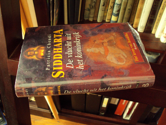 Chendi, Patricia - 1e boek-SIDDHARTA de vlucht uit het koninkrijk- het leven van  Boeddha